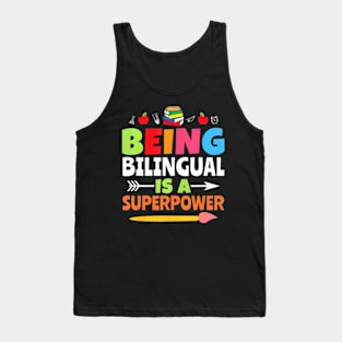 Being Bilingual Is A  Back To School ESL Teacher Tank Top